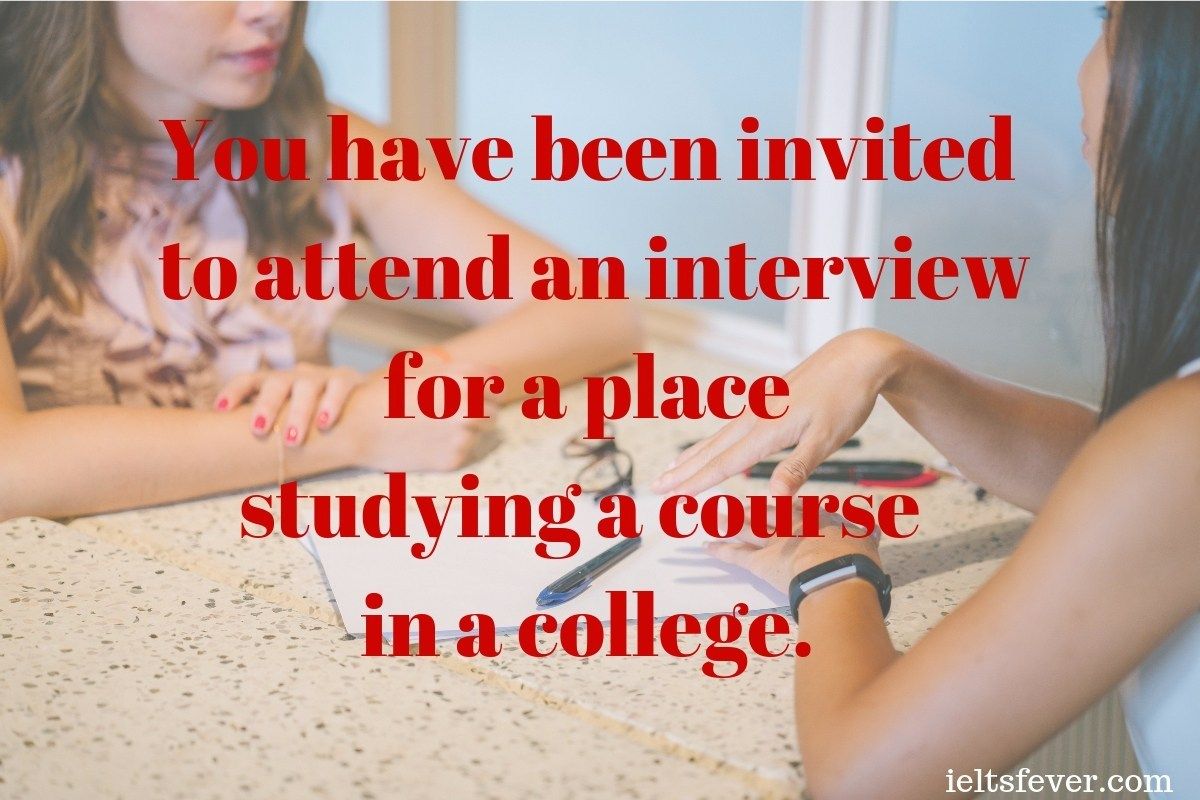 Attend to an interview