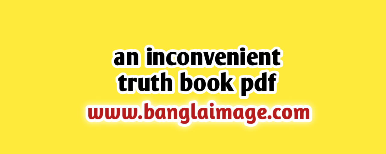 An inconvenient truth book quotes