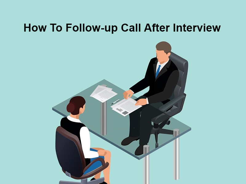 Call after an interview