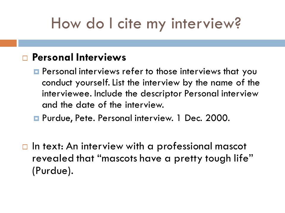 How do i cite an interview mla
