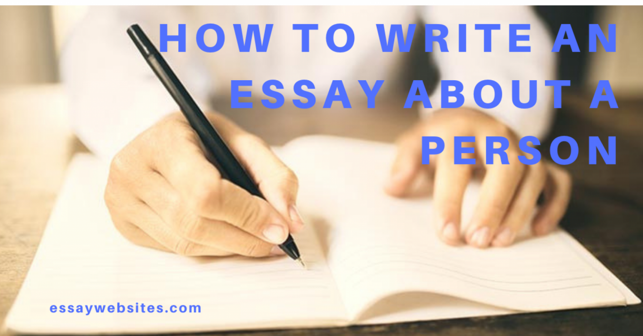 An essay about a person