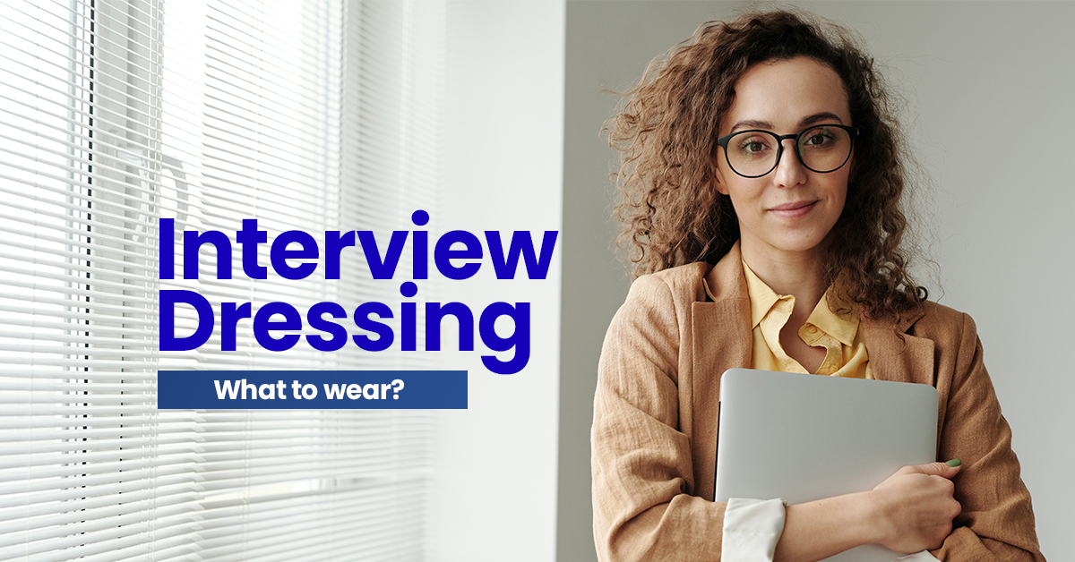 Dressing for an interview tips