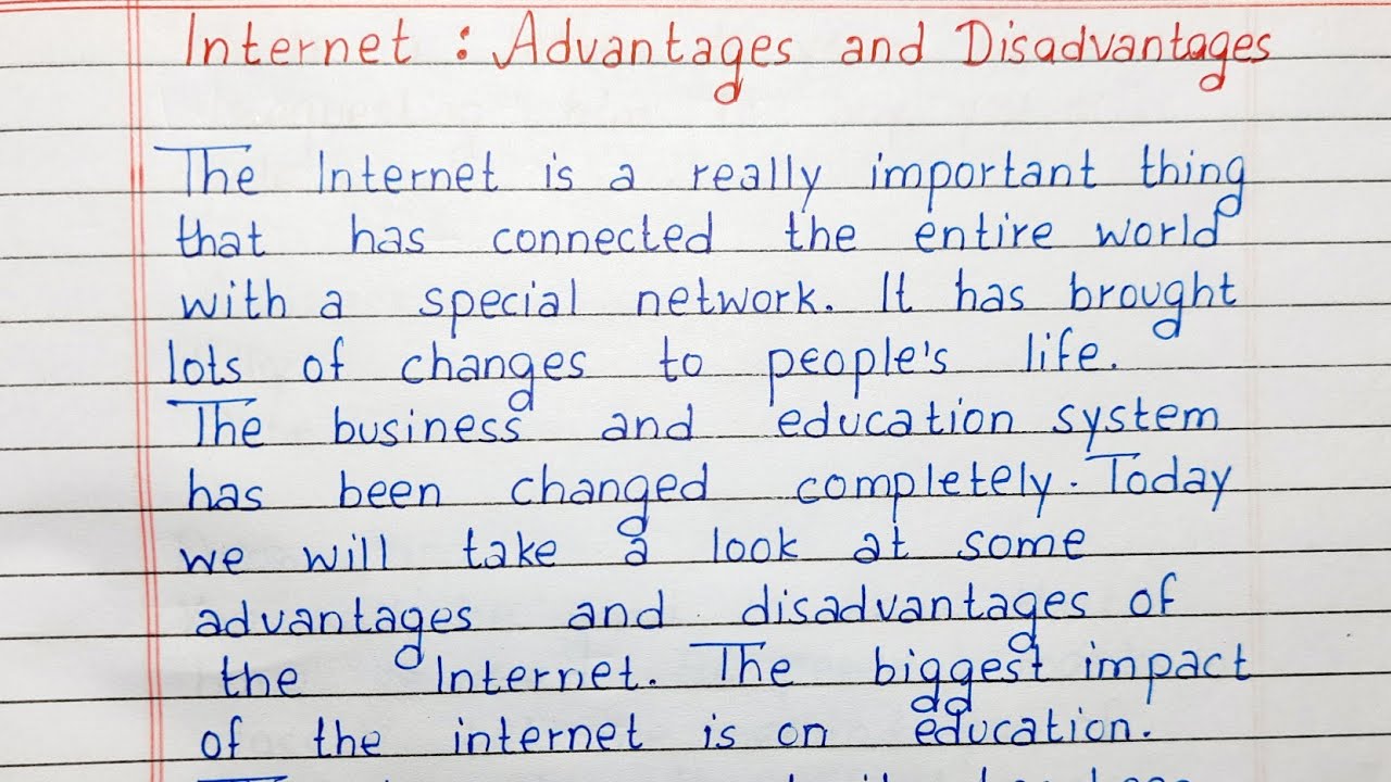 An essay about advantages and disadvantages of internet