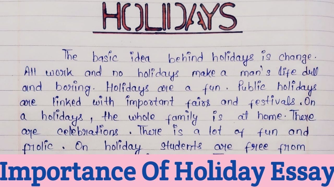 An essay about holiday
