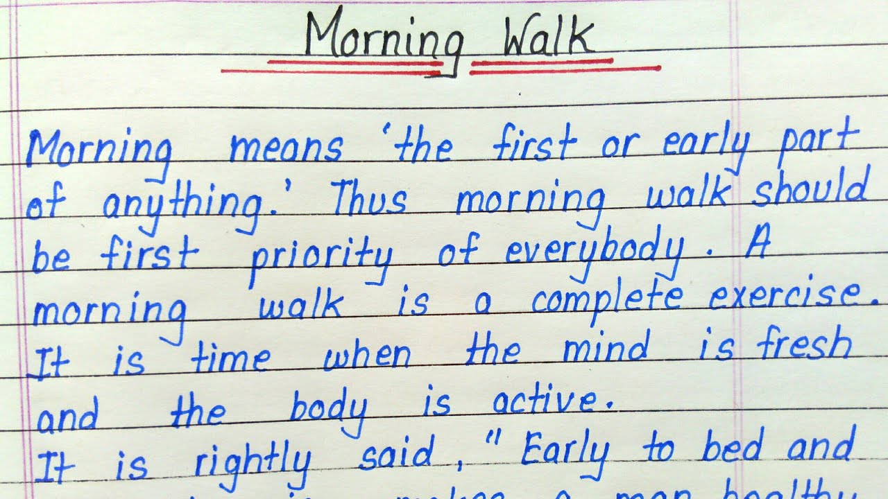 An essay on morning walk