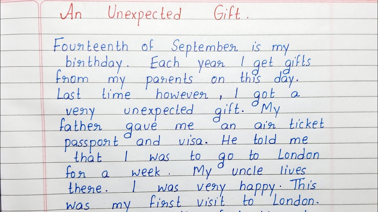 An unexpected gift essay