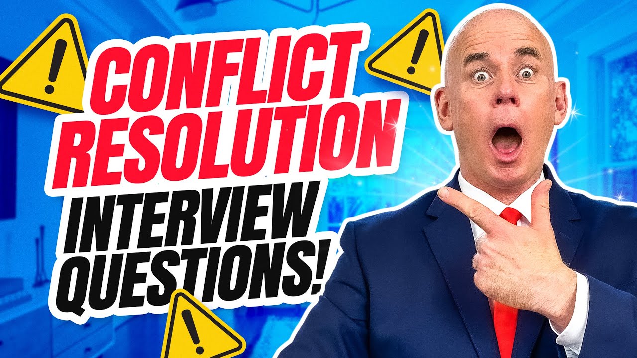 Conflict resolution questions in an interview and answers