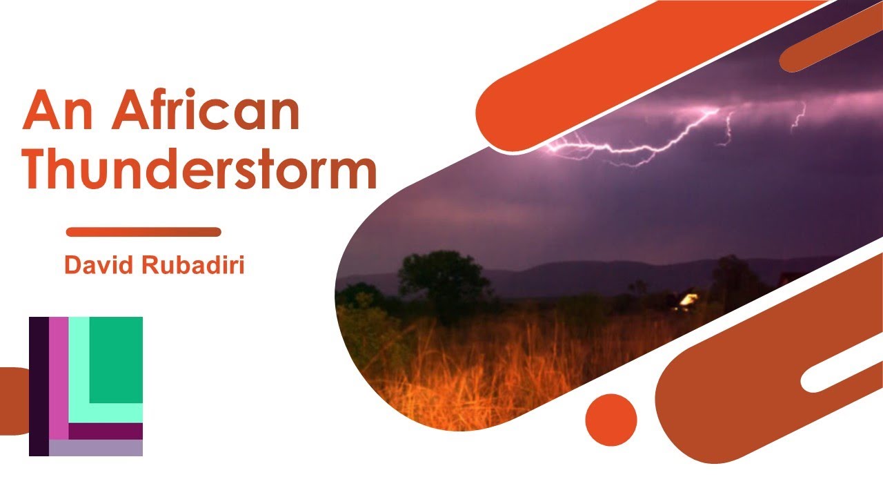 An african thunderstorm essay