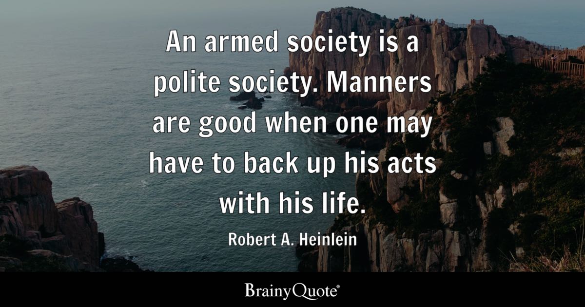 An armed society is a polite society book