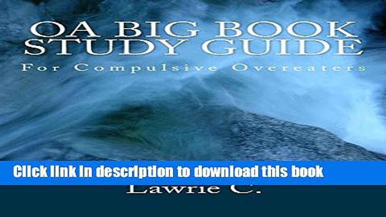 An aa big book study guide for compulsive overeaters